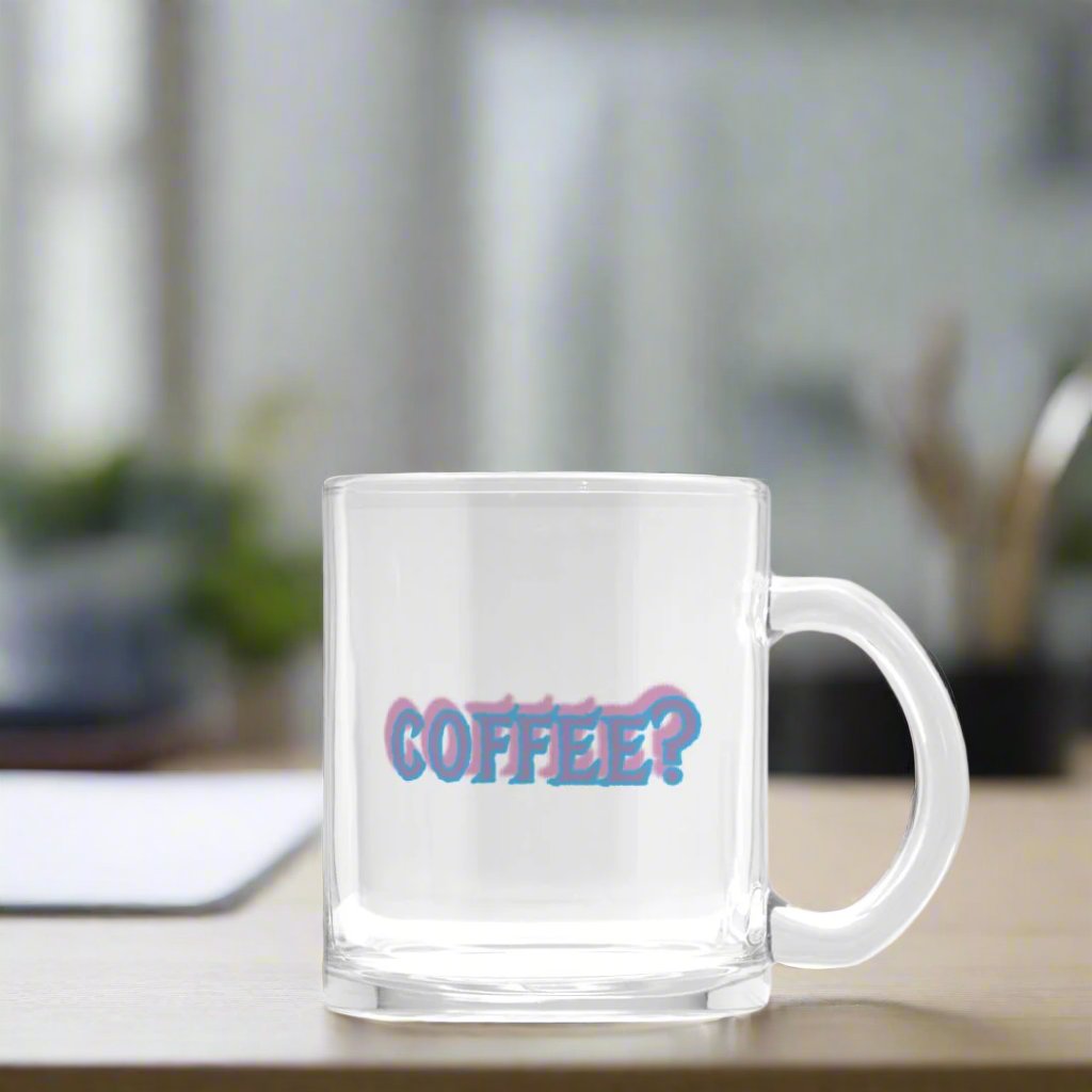 Clear Glass Coffee Mug 10oz - "Let's get complicated and..." -Flirt Monster